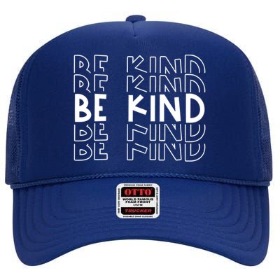 Be Kind Gift High Crown Mesh Back Trucker Hat