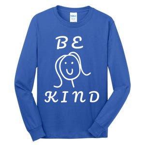 Be Kind Gift Tall Long Sleeve T-Shirt