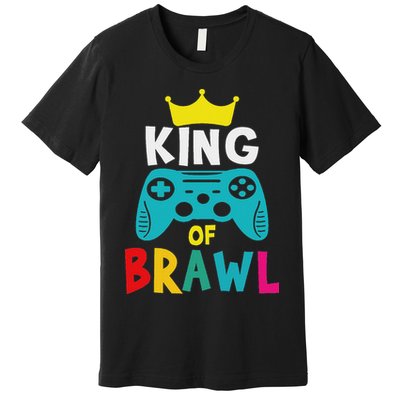 Brawl King Gamer Brawler Brawl Premium T-Shirt