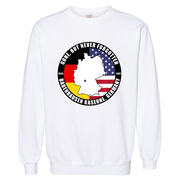 Babenhausen Kaserne Germany Funny Veteran Garment-Dyed Sweatshirt