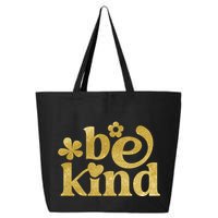 Be Kind Gold Edition 25L Jumbo Tote