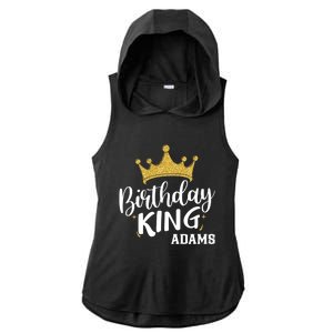 Birthday King Gold Crown Gift Adams Last Name Gift Ladies PosiCharge Tri-Blend Wicking Draft Hoodie Tank