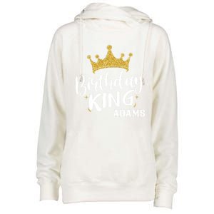 Birthday King Gold Crown Gift Adams Last Name Gift Womens Funnel Neck Pullover Hood