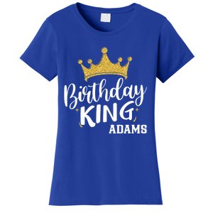 Birthday King Gold Crown Gift Adams Last Name Gift Women's T-Shirt