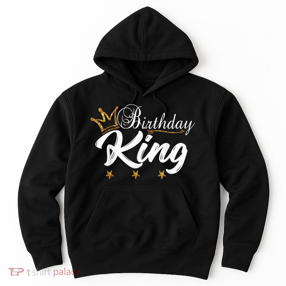 Birthday King Gold Crown Shirt For Boys And Men Hoodie