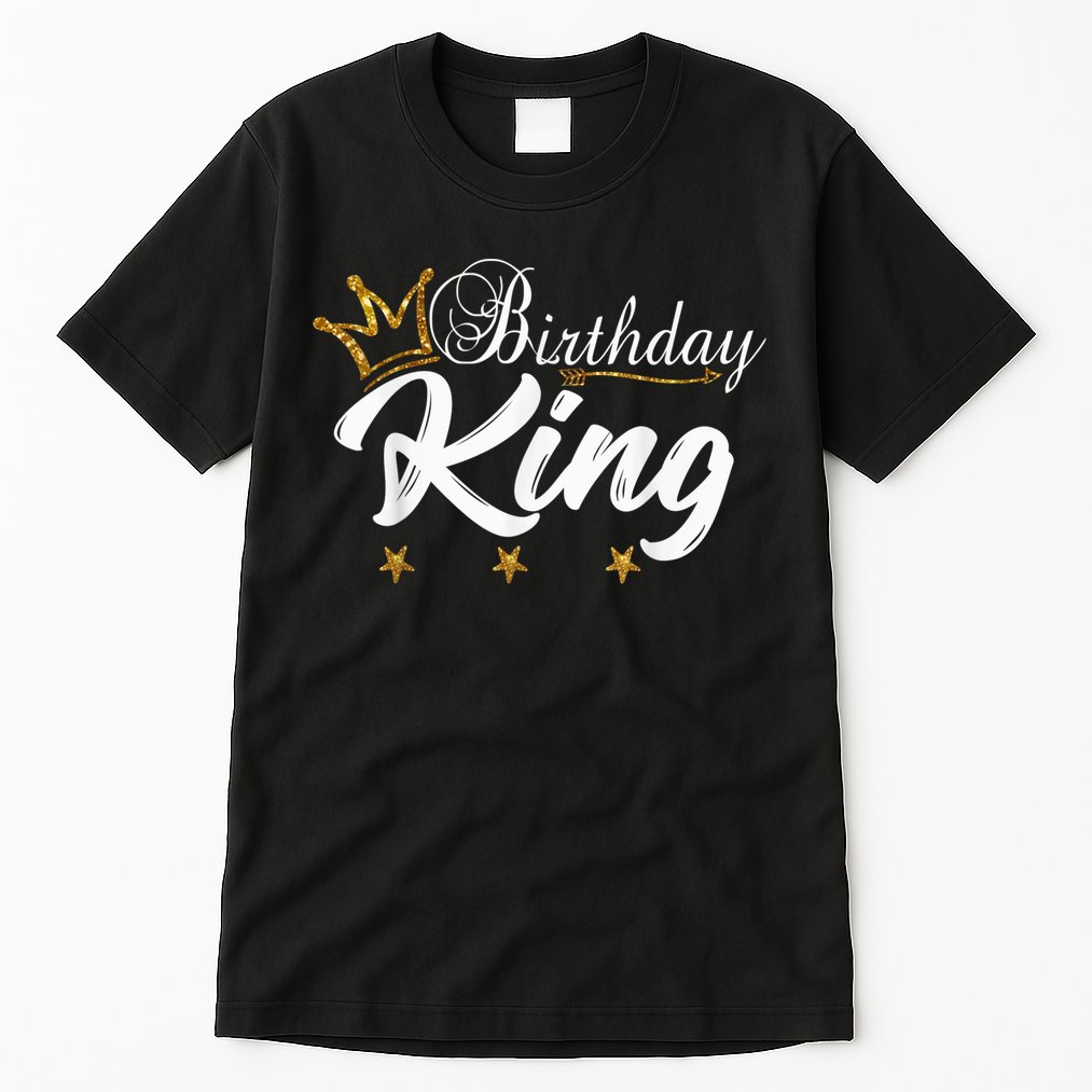 Birthday King Gold Crown Shirt For Boys And Men Tall T-Shirt