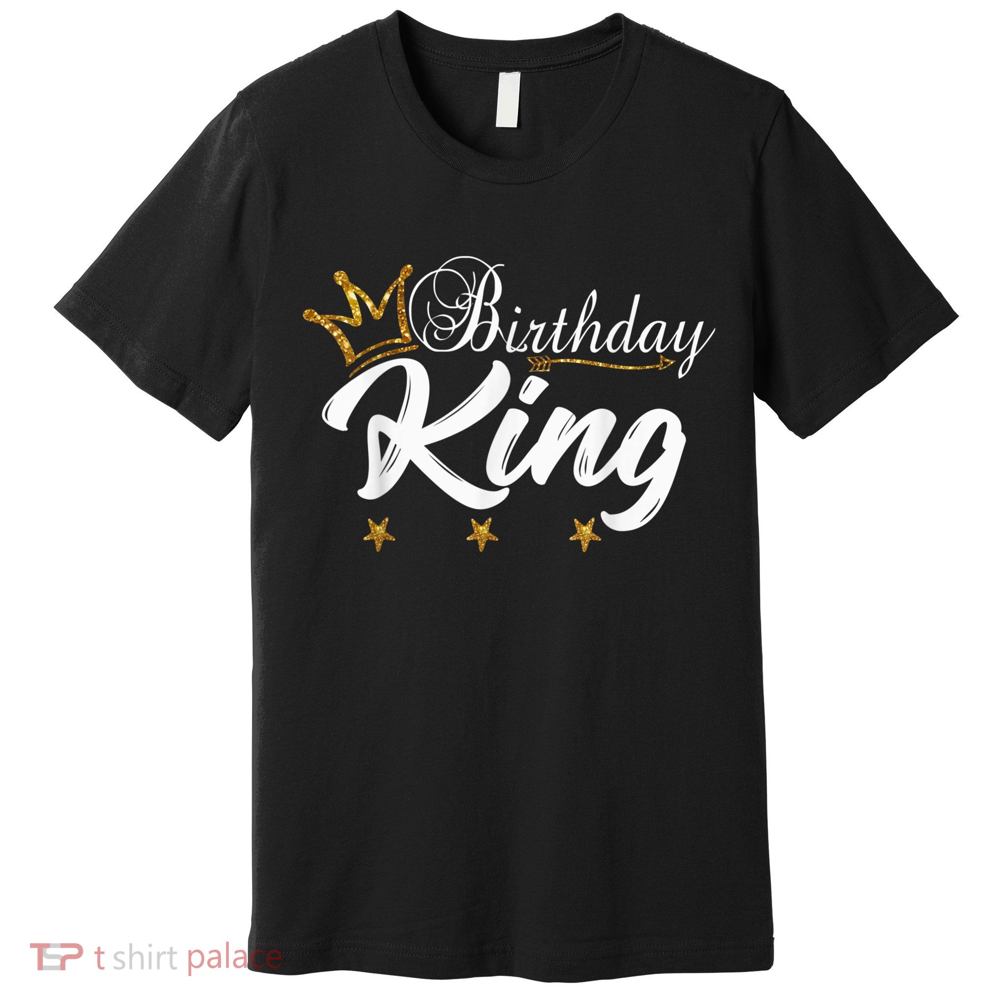 Birthday King Gold Crown Shirt For Boys And Men Premium T-Shirt