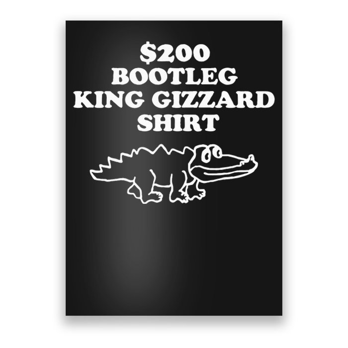 Bootleg King Gizzard  Poster