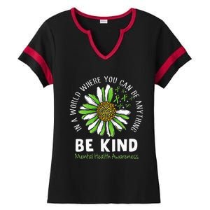 Be Kind Green Ribbon Sunflower Mental Health Awareness Ladies Halftime Notch Neck Tee