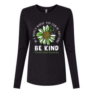 Be Kind Green Ribbon Sunflower Mental Health Awareness Womens Cotton Relaxed Long Sleeve T-Shirt