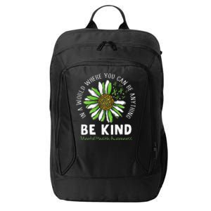 Be Kind Green Ribbon Sunflower Mental Health Awareness City Backpack