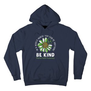 Be Kind Green Ribbon Sunflower Mental Health Awareness Hoodie