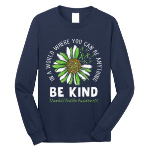 Be Kind Green Ribbon Sunflower Mental Health Awareness Long Sleeve Shirt