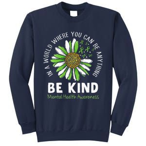 Be Kind Green Ribbon Sunflower Mental Health Awareness Sweatshirt