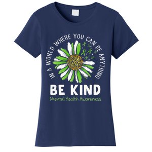 Be Kind Green Ribbon Sunflower Mental Health Awareness Women's T-Shirt