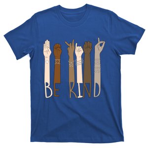 Be Kind Hand Sign Language Melanin Teachers Interpreter Asl Gift T-Shirt