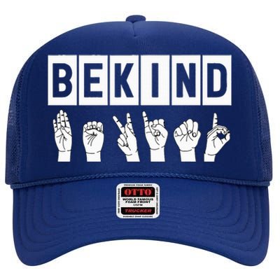 Be Kind Hand Sign Stop Bullying Unity Day Orange High Crown Mesh Back Trucker Hat