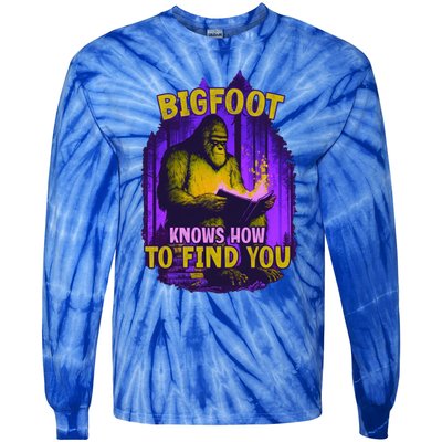 Bigfoot Knows How To Find You Loves To Read Cool Gift Tie-Dye Long Sleeve Shirt