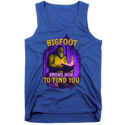 Bigfoot Knows How To Find You Loves To Read Cool Gift Tank Top