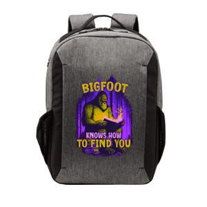 Bigfoot Knows How To Find You Loves To Read Cool Gift Vector Backpack