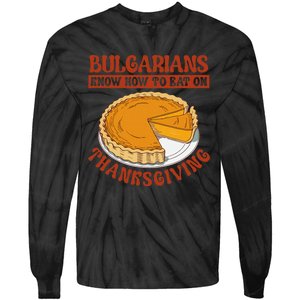 Bulgarians Know Hoy To Eat On Thanksginig Tie-Dye Long Sleeve Shirt