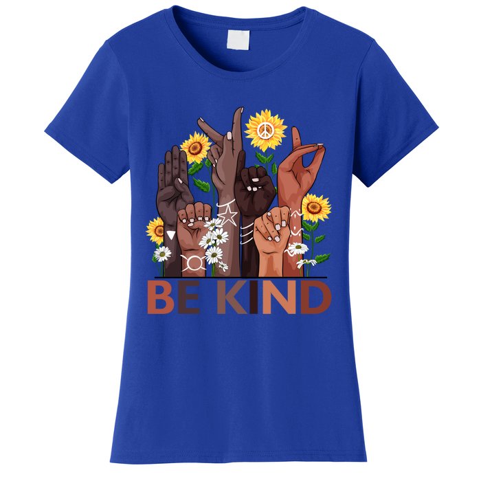 Be Kind Hand Sign Language Teachers Melanin Interpreter Asl Gift Women's T-Shirt