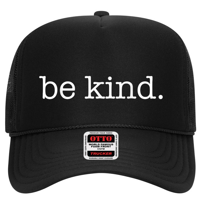 Be Kind In A World Where You Can Be Anything Typewriter Trucker Hat