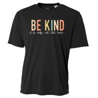 Be Kind Its Really Not That Hard Cooling Performance Crew T-Shirt