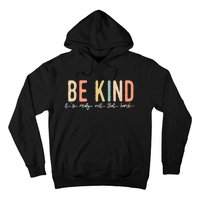 Be Kind Its Really Not That Hard Hoodie