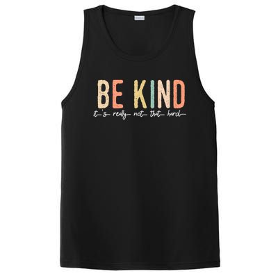 Be Kind Its Really Not That Hard PosiCharge Competitor Tank