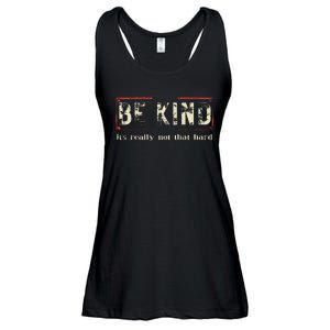 Be Kind ItS Really Not That Hard Ladies Essential Flowy Tank