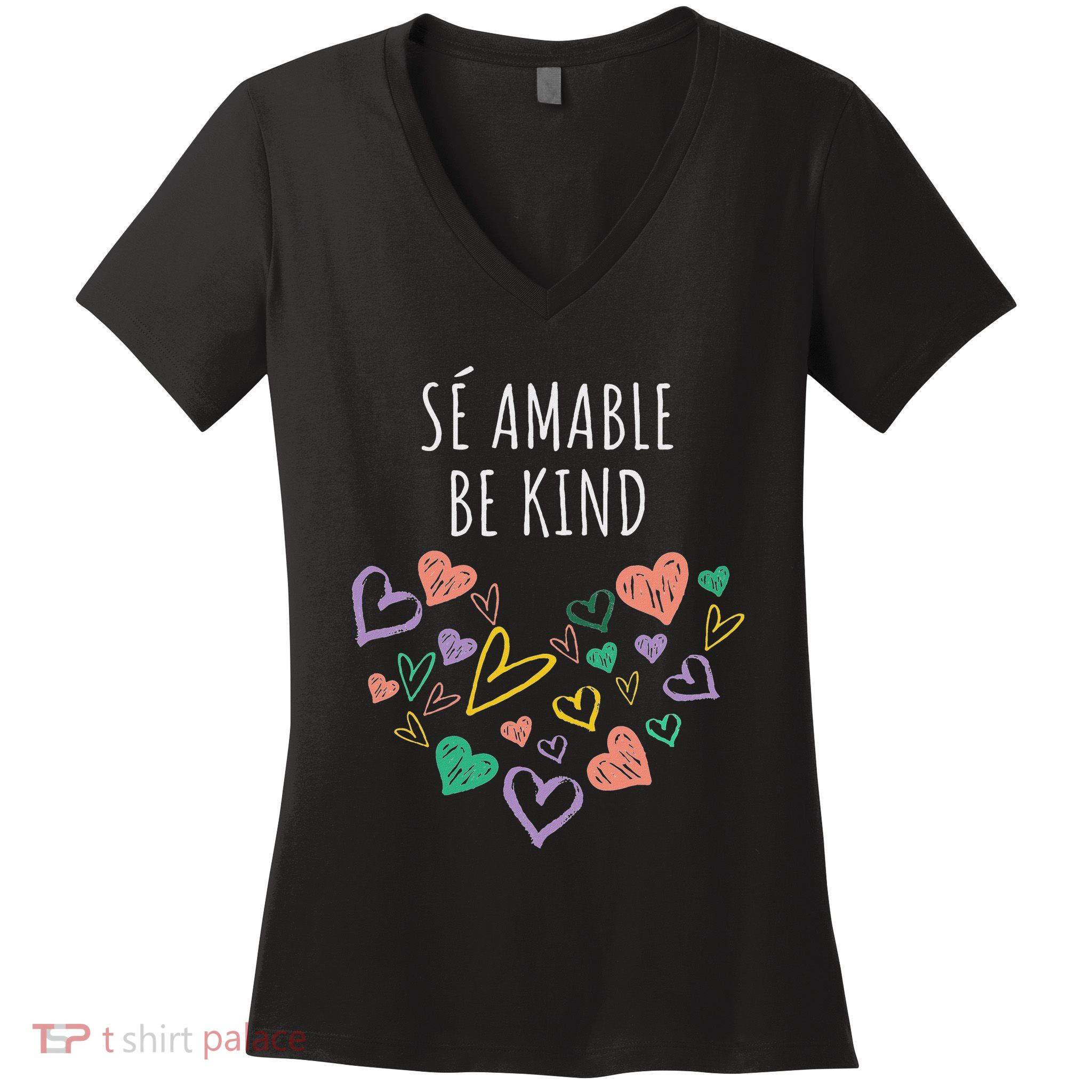 Be Kind In Spanish Se Amable Hearts Women And Girl Inspiring Women's V-Neck T-Shirt