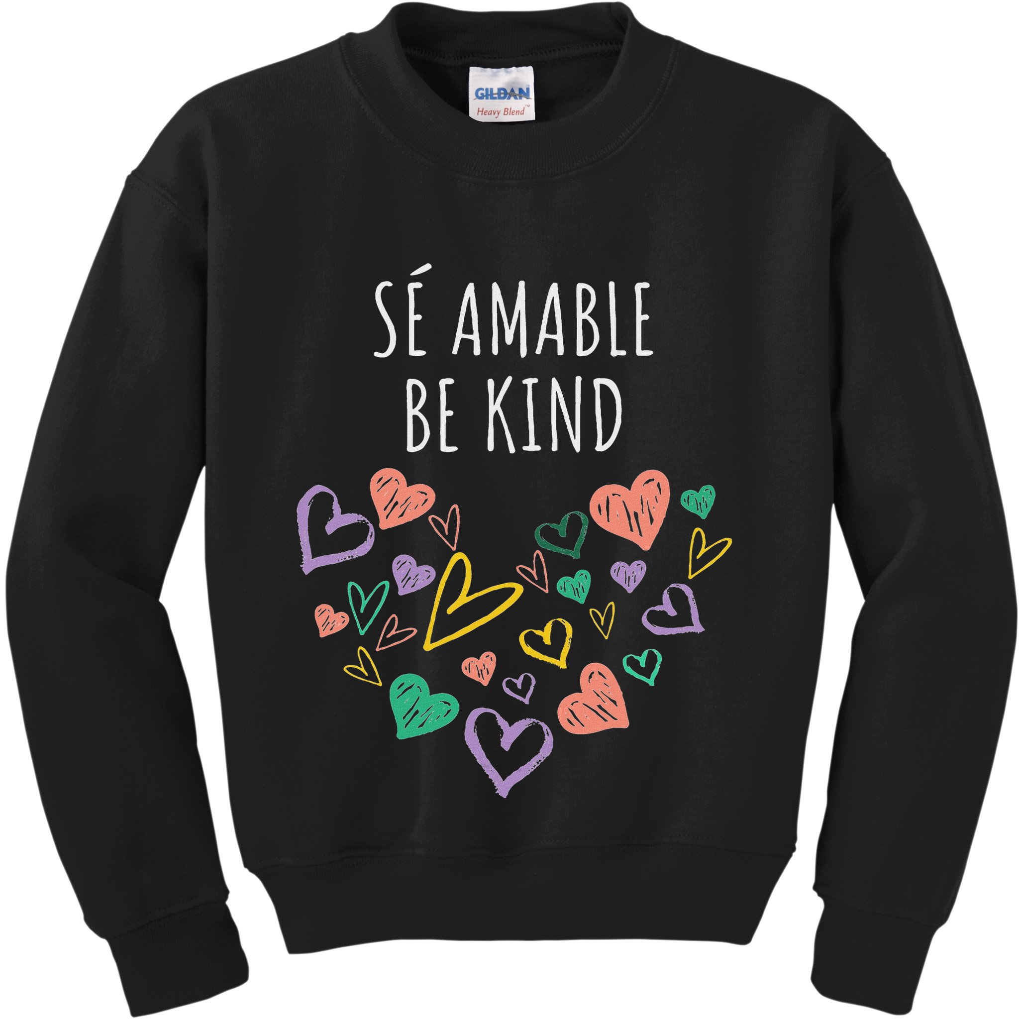 Be Kind In Spanish Se Amable Hearts Women And Girl Inspiring Kids Sweatshirt