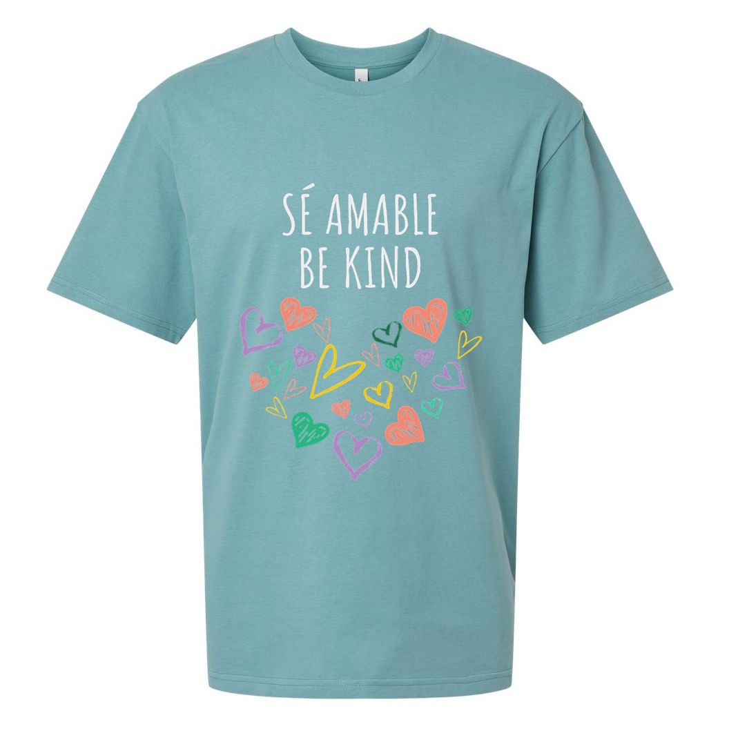 Be Kind In Spanish Se Amable Hearts Women And Girl Inspiring Sueded Cloud Jersey T-Shirt