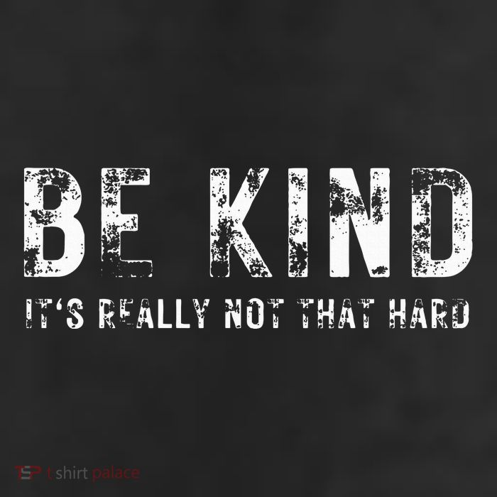 Be Kind It's Really Not That Hard 25L Jumbo Tote