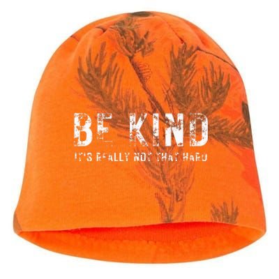 Be Kind It's Really Not That Hard Kati - Camo Knit Beanie