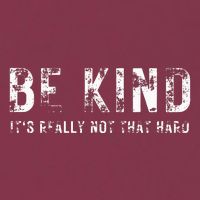 Be Kind It's Really Not That Hard 16oz Travel Tumbler
