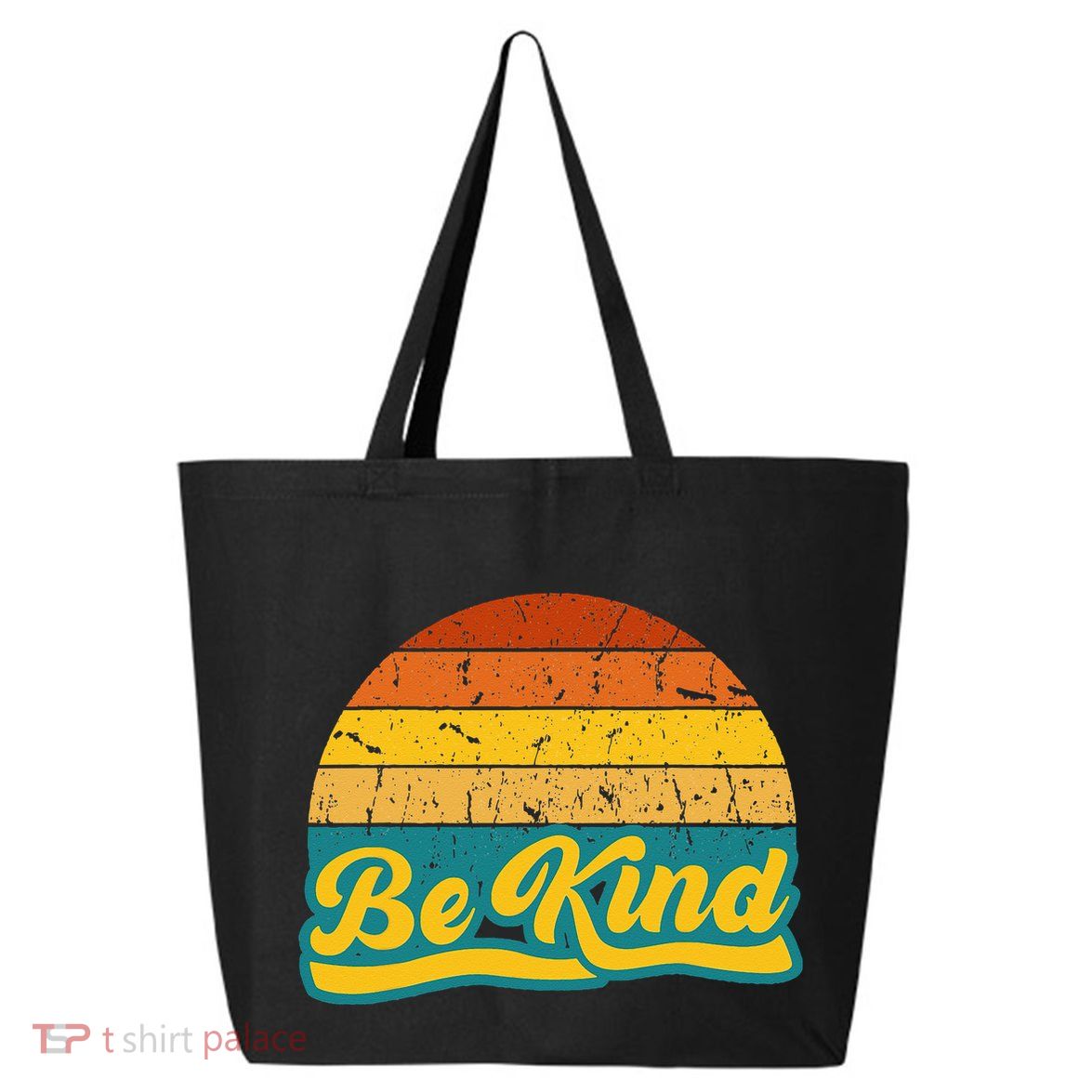 Be Kind Inspiring Design for a Fashionable Movement 25L Jumbo Tote