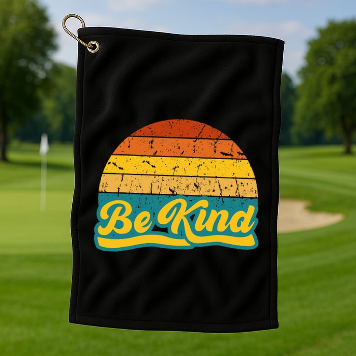 Be Kind Inspiring Design for a Fashionable Movement Golf Towel