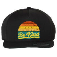 Be Kind Inspiring Design for a Fashionable Movement Wool Snapback Cap