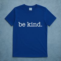 Be Kind In A World Where You Can Be Anything Typewriter Great Gift T-Shirt