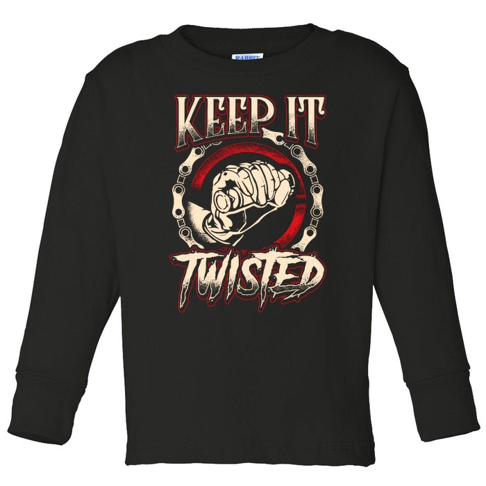 Biker Keep It Twisted Funny Motorbike Dirt Or Racing Toddler Long Sleeve Shirt