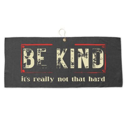 Be Kind Its Really Not That Hard Large Microfiber Waffle Golf Towel