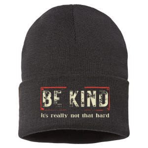 Be Kind ItS Really Not That Hard Sustainable Knit Beanie