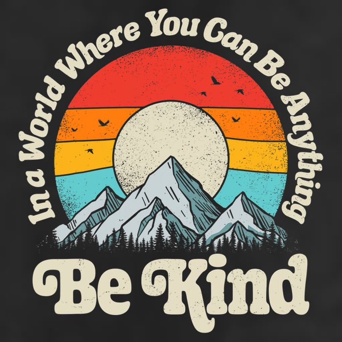 Be Kind In A World Where You Can Be Anything Kindness Retro Beanie