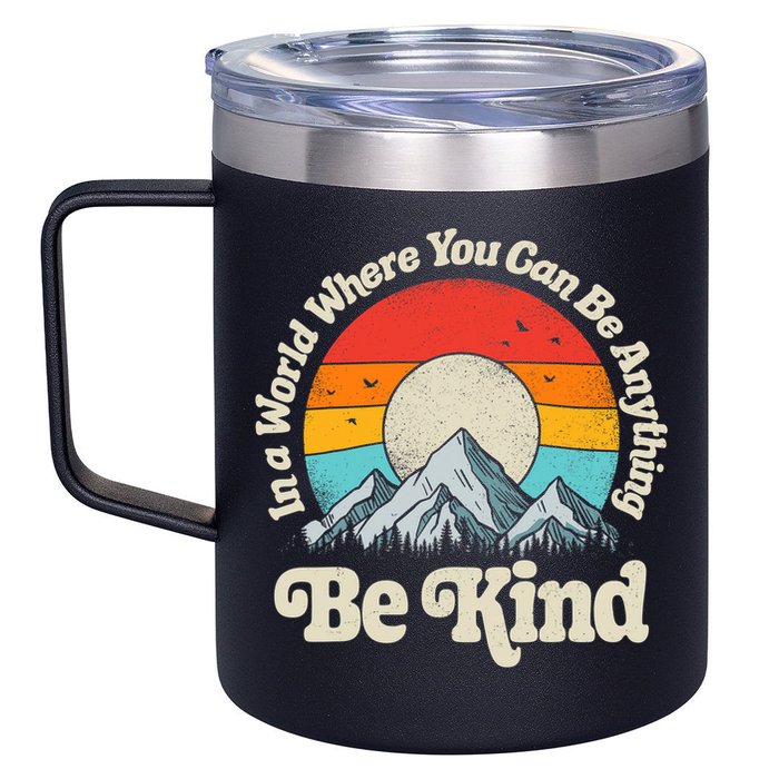 Be Kind In A World Where You Can Be Anything Kindness Retro 12oz Stainless Steel Coffee Mug