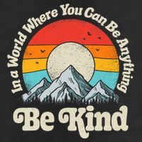 Be Kind In A World Where You Can Be Anything Kindness Retro 25L Jumbo Tote