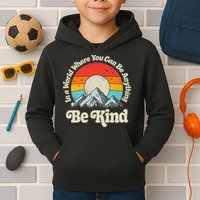Be Kind In A World Where You Can Be Anything Kindness Retro Kids Hoodie
