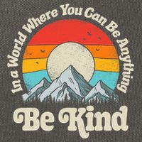 Be Kind In A World Where You Can Be Anything Kindness Retro Cotton Canvas Backpack
