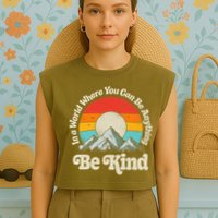 Be Kind In A World Where You Can Be Anything Kindness Retro Garment-Dyed Women's Muscle Tee